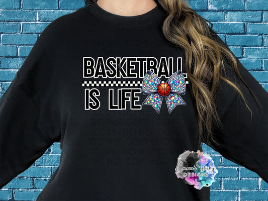 Basketball is life