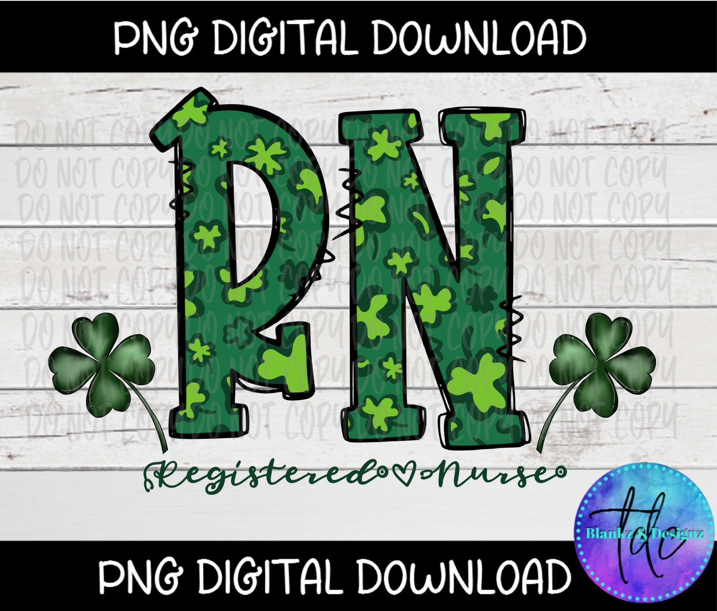 St. Patricks Day RN Registered Nurse png Sublimation - DTF - Digital Download Lucky Green St.Pattys